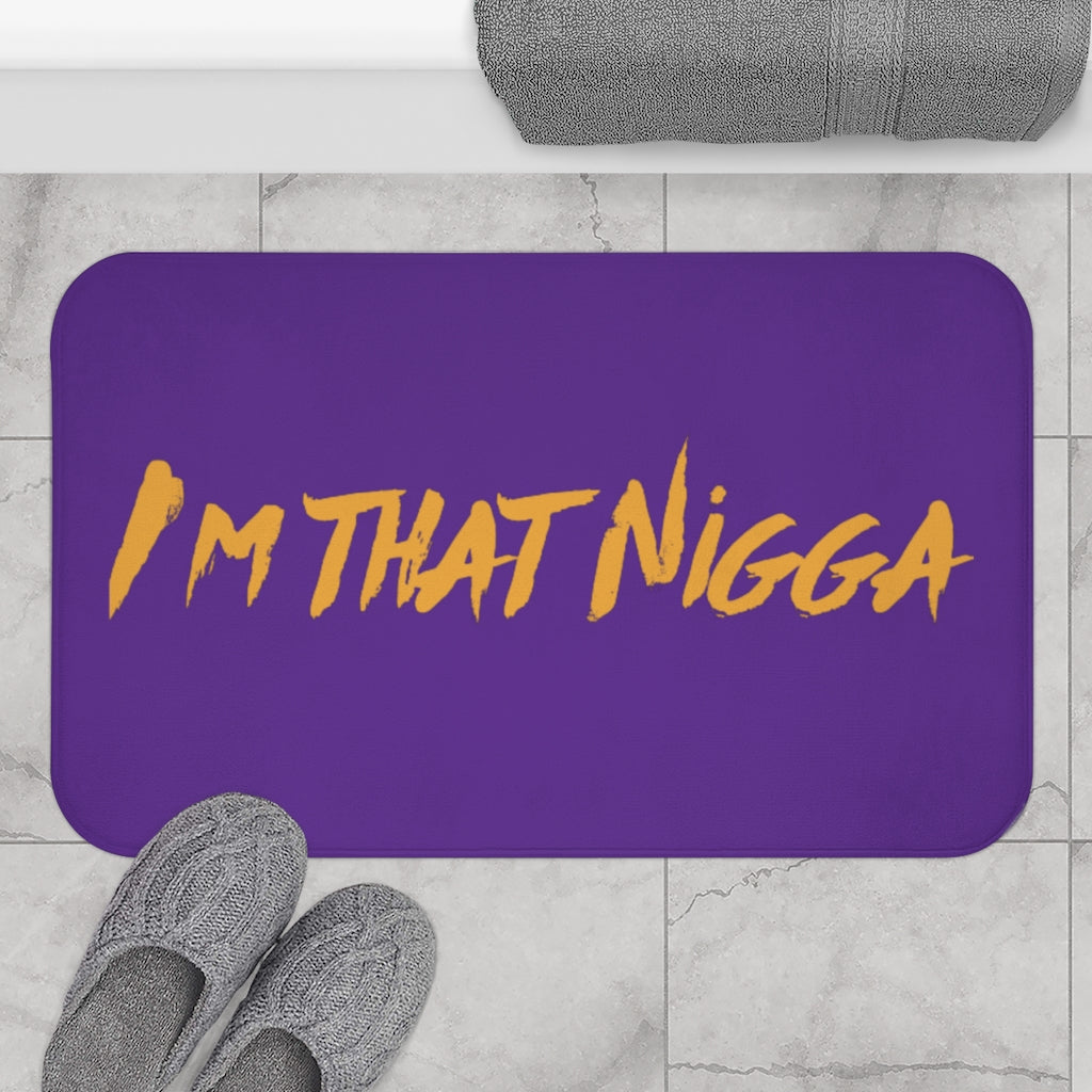 I'm That Nigga Bath Mat