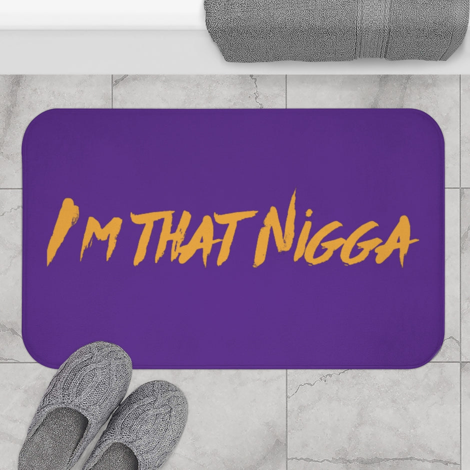 I'm That Nigga Bath Mat