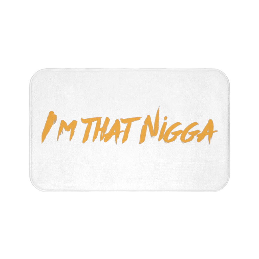 I'm That Nigga Bath Mat