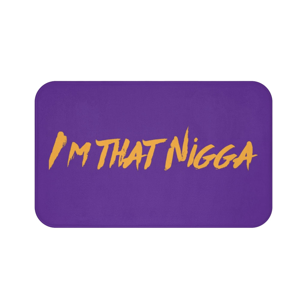 I'm That Nigga Bath Mat