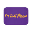 I'm That Nigga Bath Mat