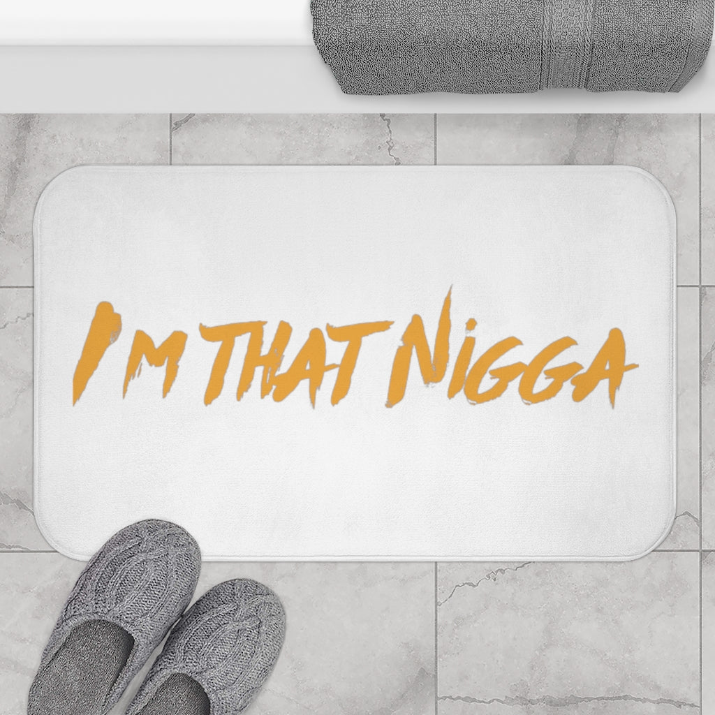 I'm That Nigga Bath Mat