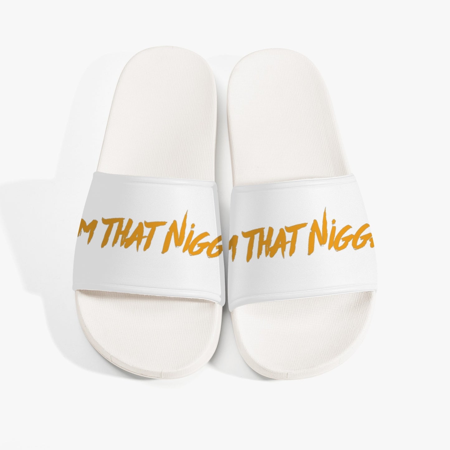 I'm That Nigga Slides