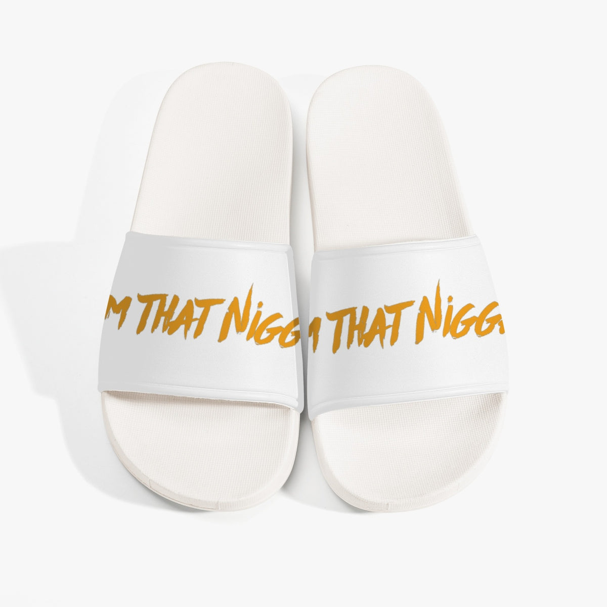 I'm That Nigga Slides